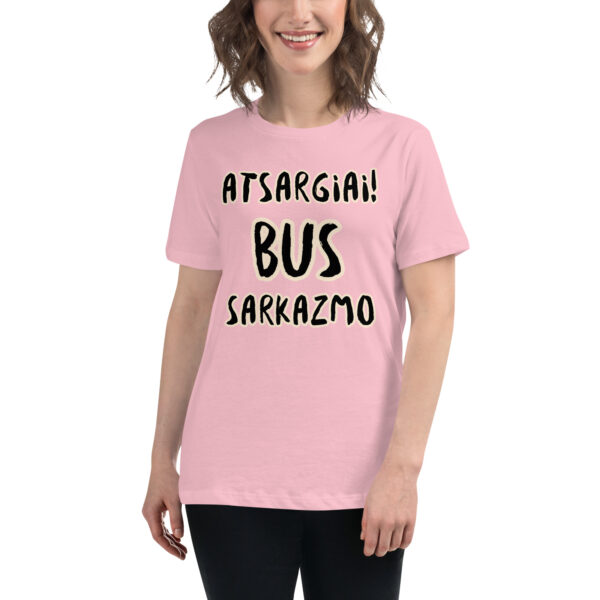bus sarkazmo - maikut4 womens relaxed t shirt pink front 65ab44d9b9ac1